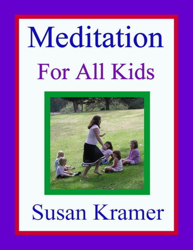 Meditation for All Kids