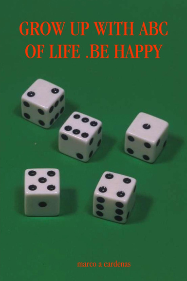 GROW UP WITH ABC OF LIFE .BE HAPPY