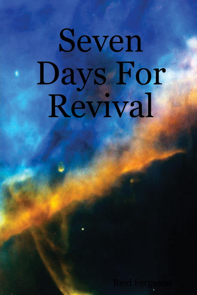 Seven Days For Revival