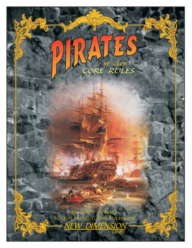 Pirates Ye Olde Core Rules