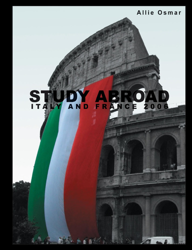 Study Abroad: Italy and France 2006