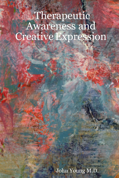 Therapeutic Awareness and Creative Expression