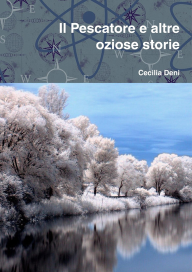 Il Pescatore e altre oziose storie