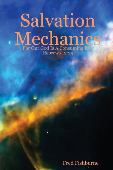 Salvation Mechanics