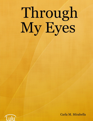 Through My Eyes