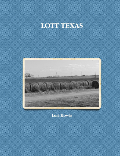 LOTT TEXAS