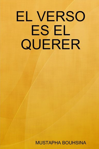 EL VERSO ES EL QUERER