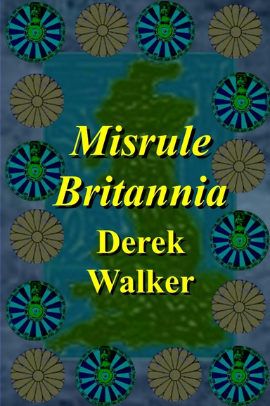 Misrule Britannia