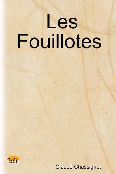 Les Fouillotes