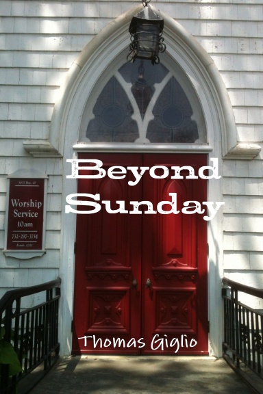 Beyond Sunday