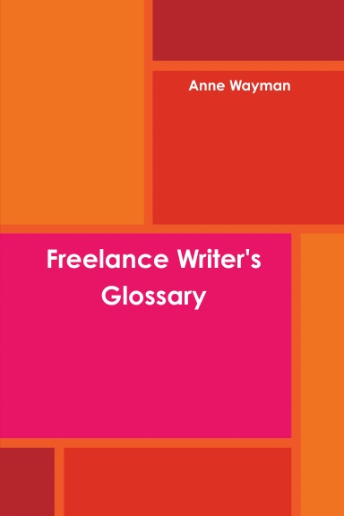 Freelance Writer's Glossary