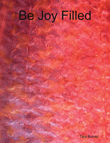 Be Joy Filled