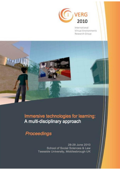 Immersive technologies for learning: A multi-disciplinary approach. Proceedings of the first iVERG conference.