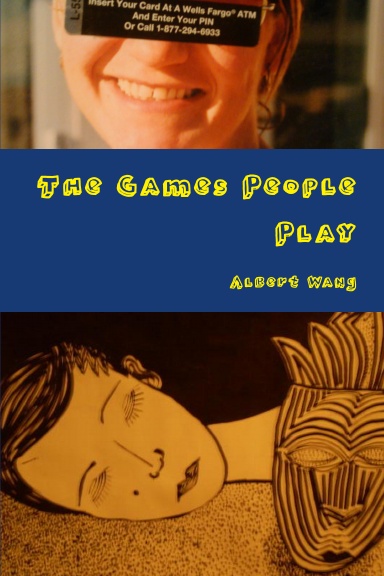 The Games People Play