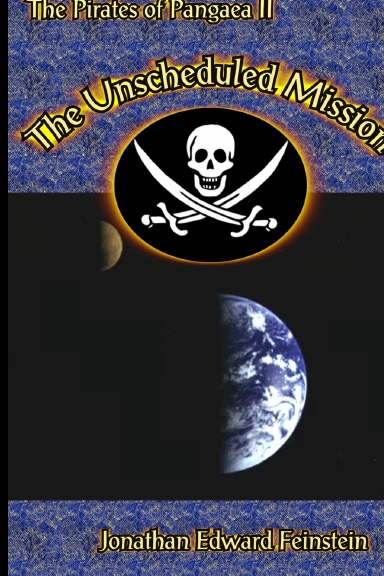 The Unscheduled Mission
