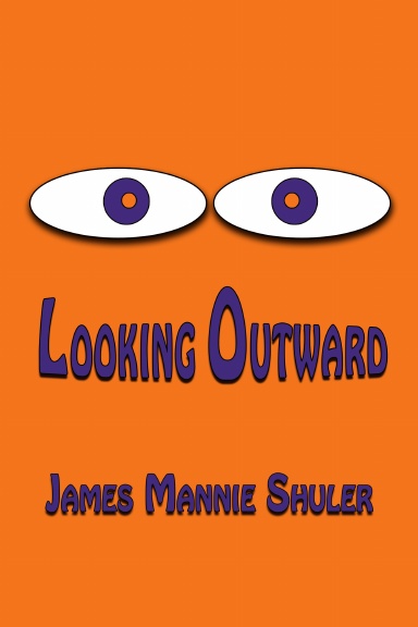 Looking Outward