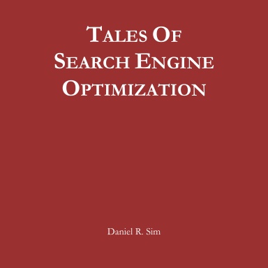 Tales of Search Engine Optimization