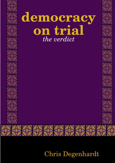 democracy the trial - the verdict