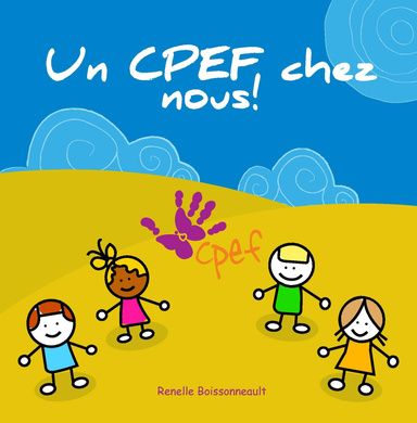 Un CPEF chez nous!