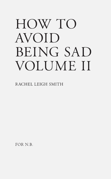 How To Avoid Being Sad (V.2)