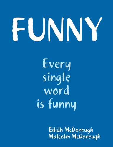 Funny