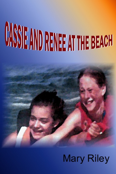 Cassie And Renee At The Beach