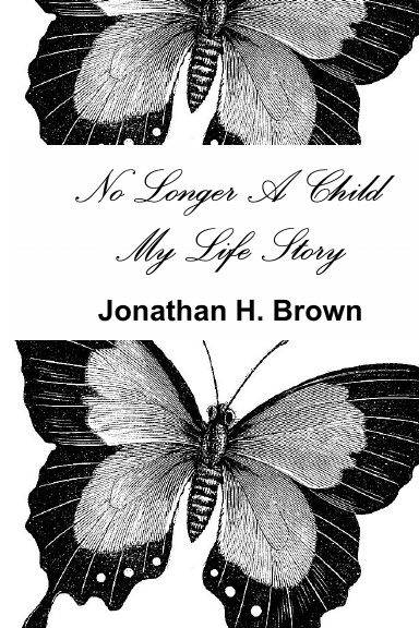 No Longer A Child-My Life Story