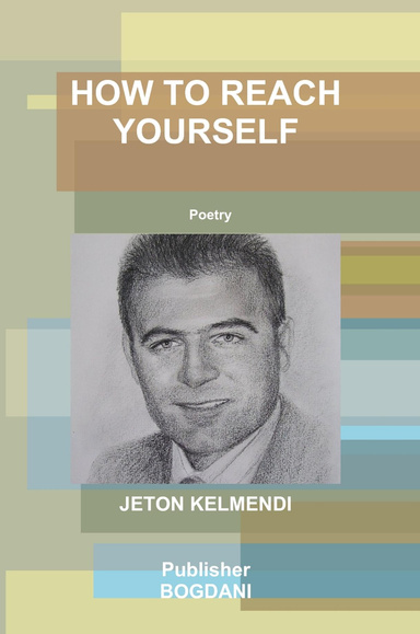 HOW TO REACH YOURSELF - Poetry