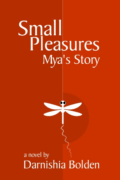 Small Pleasures: Mya's Story