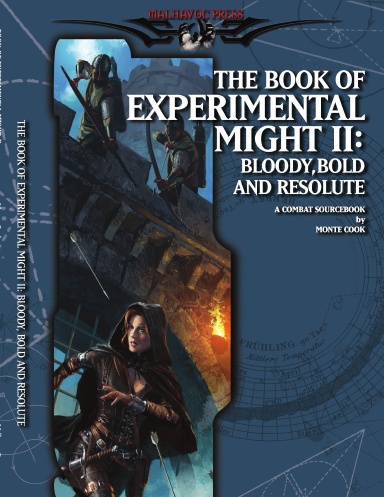 Book of Experimental Might II: Bloody, Bold, and Resolute