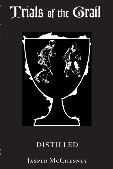 Trials of the Grail: Distilled