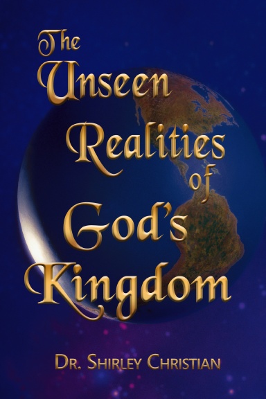 The Unseen Realities of God's Kingdom