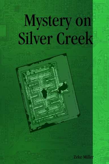 Mystery on Silver Creek