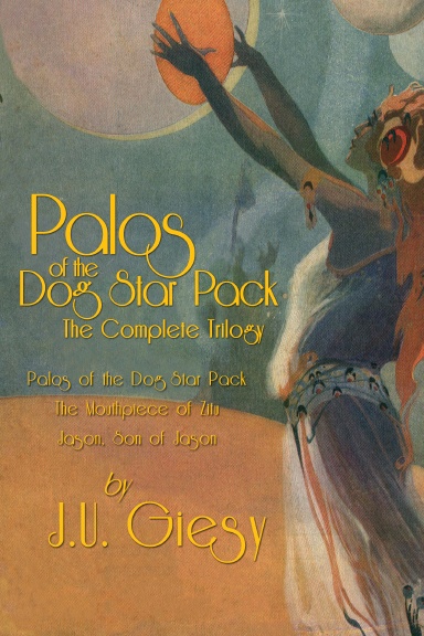 Palos of the Dog Star Pack: The Complete Trilogy