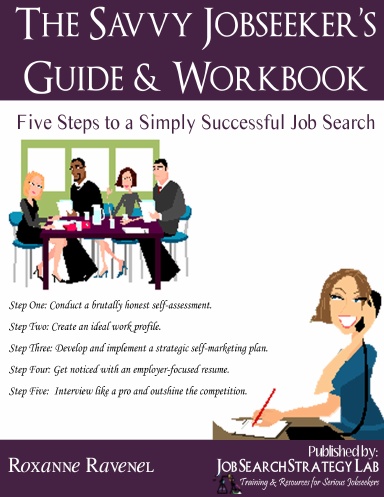 The Savvy Jobseeker's Guide & Workbook