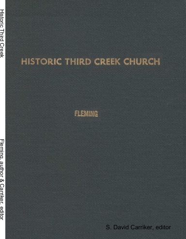 Historic Third Creek [perfect bind]