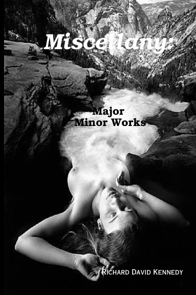 Miscellany: Major Minor Works