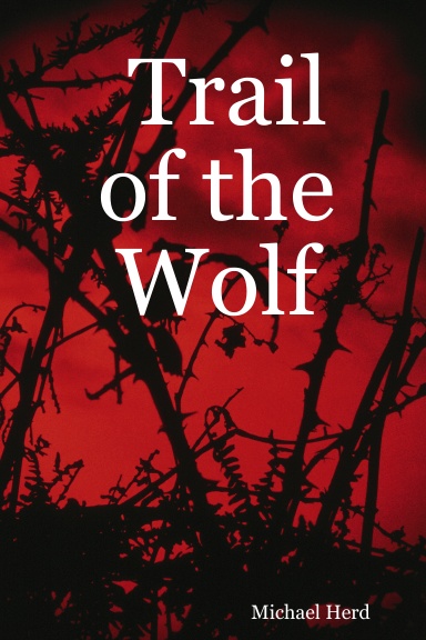 Trail of the Wolf