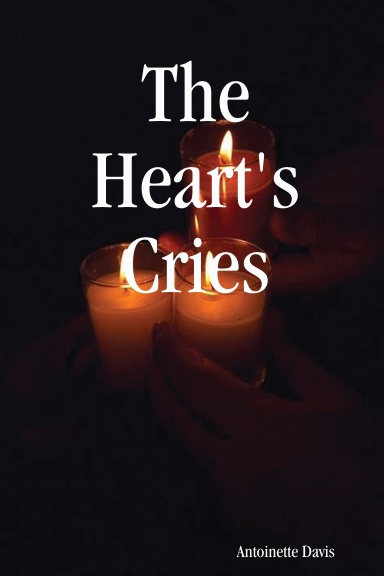 The Heart's Cries