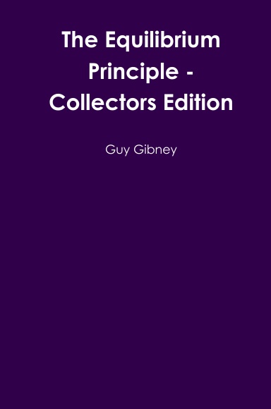 The Equilibrium Principle - Collectors Edition