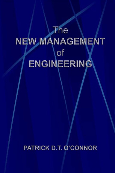 The New Management of Engineering