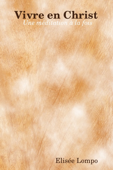Vivre en Christ