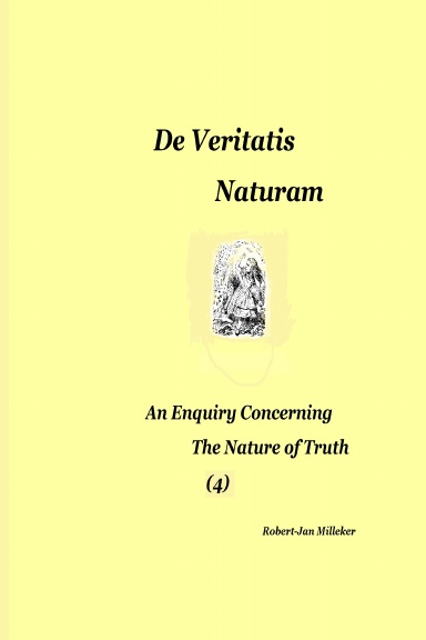 De Veritatis Naturam (4)