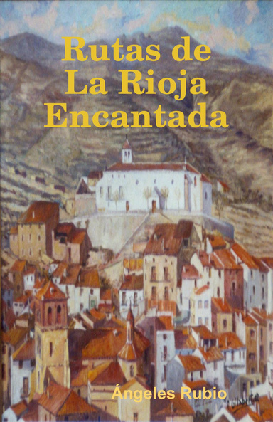 Rutas de La Rioja Encantada