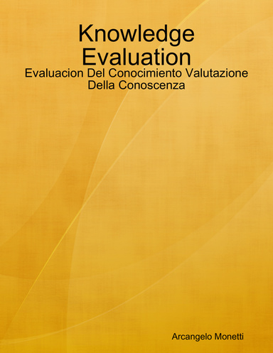 Knowledge Evaluation: Evaluacion Del Conocimiento Valutazione Della Conoscenza