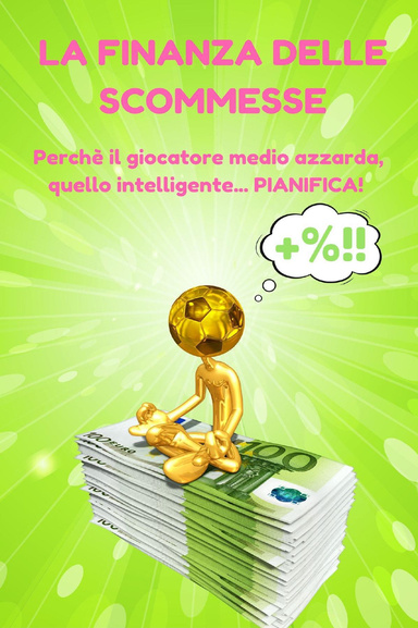 La Finanza delle scommesse