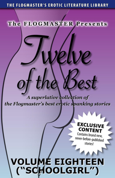 Twelve of the Best: Volume 18