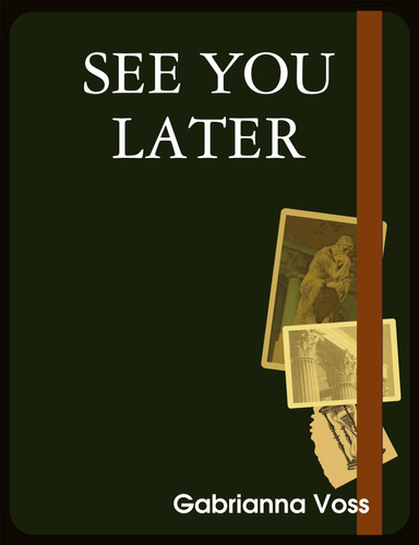 See You Later