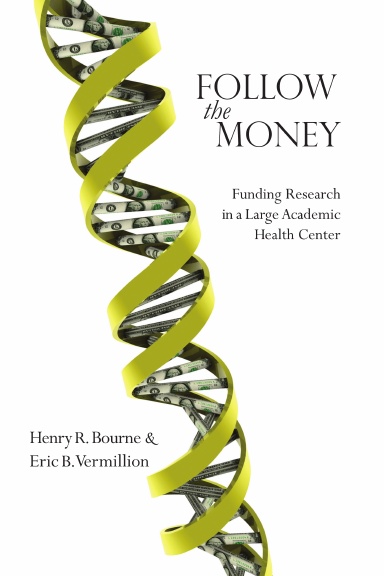 Follow the Money: Funding Research in a Large Academic Health Center