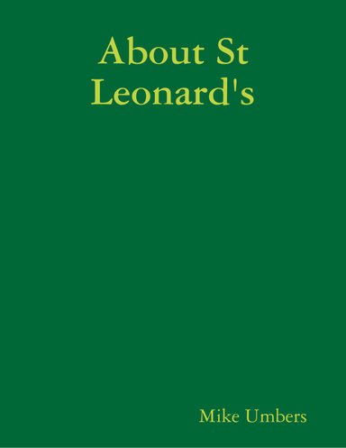 About St Leonard's